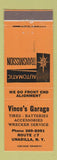 Matchbook Cover - Vince's Garage Unadilla NY