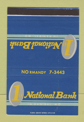 Matchbook Cover - 1st National Bank Hanibal MO WEAR 40 Strike SAMPLE