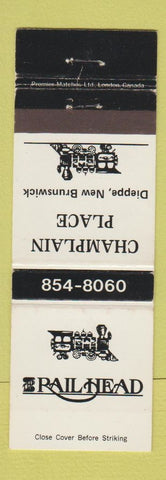 Matchbook Cover - Rail Head Champlain Place Dieppe NB