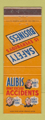 Matchbook Cover - Safety Alibis Don't Excuse Accidents