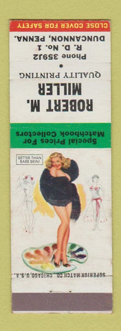 Matchbook Cover - Robert Miller Printing Duncannon PA pinup