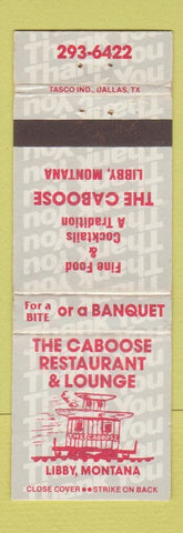 Matchbook Cover - Caboose Restaurant Lounge Libby MT