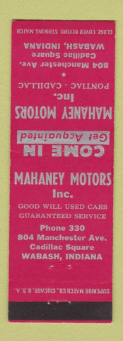 Matchbook Cover - Mahaney Motors Pontiac Cadillac Wabash IN