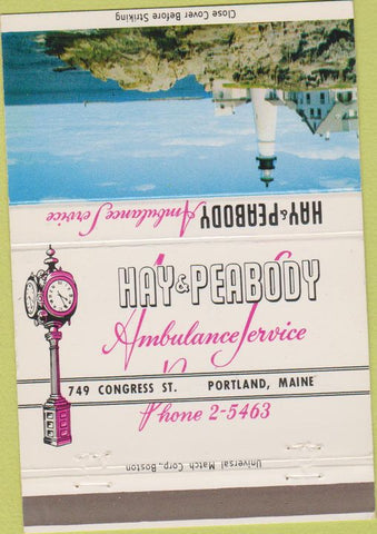 Matchbook Cover - Hay and Peabody Ambulance service Portland ME 40 Strike
