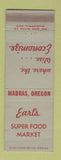 Matchbook Cover - Earl's Super Food Market Madras OR grocery WEAR