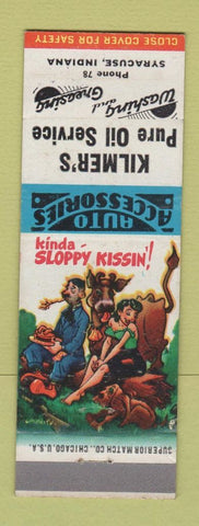 Matchbook Cover - Kilmer's Pure oil gas Syracuse IN hillbilly low phone #