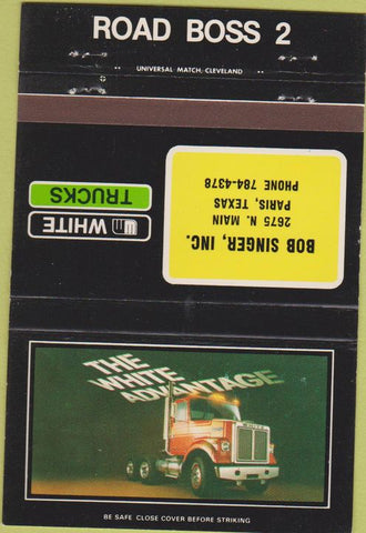 Matchbook Cover - White Semi Trucks Paris TX Bob Singer 40 Strike