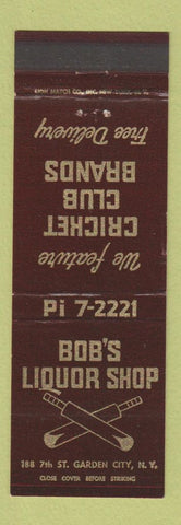 Matchbook Cover - Bob's Liquor Shop Garden City NY
