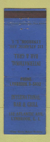 Matchbook Cover - International Bar and Grill Lynbrook LI NY