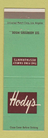 Matchbook Cover - Hody's Restaurant Los Angeles Hollywood Long Beach CA