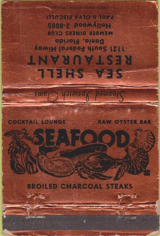 Matchbook Cover - Sea Shell Restaurant Dania FL WEAR 40 Strike