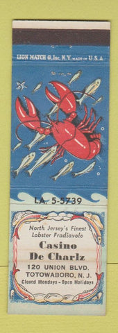 Matchbook Cover - Casino De Charlz Totowaboro NJ lobster WEAR