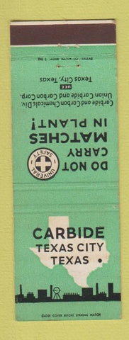 Matchbook Cover - Carbide and Carbon Chemical Texas City TX safety