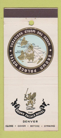 Matchbook Cover - Brown Palace Hotel Denver Colorado 30 Stick
