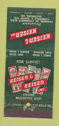 Matchbook Cover - Keiser & Keiser Insurance Baltimore MD WEAR 30 Stick