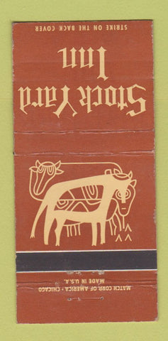 Matchbook Cover - Stock Yard Inn Chicago IL 30 Strike