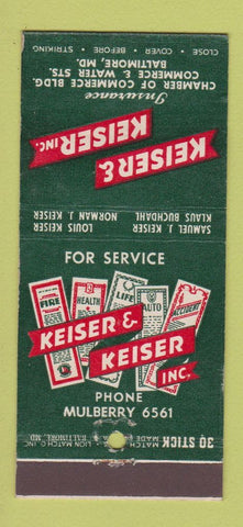 Matchbook Cover - Keiser & Keiser Insurance Baltimore MD WEAR 30 Stick