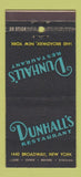Matchbook Cover - Dunhall's Restaurant New York City 30 Stick
