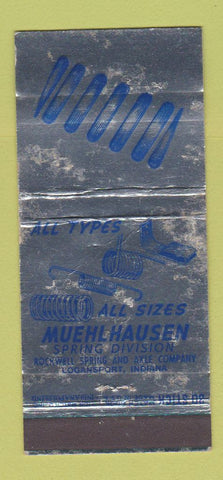Matchbook Cover - Muehlhausen Spring Logansport IN WORN  30 Stick