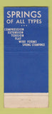 Matchbook Cover - Muehlhausen Spring Logansport IN WORN  30 Stick