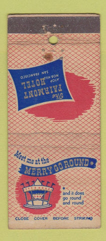 Matchbook Cover - Merry Go Round Fairmont Hotel San Francisco CA WEAR 30 Stick