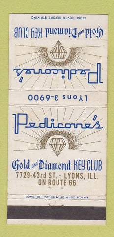 Matchbook Cover - Pediconne's Gold Diamond Key Club Lyons IL Route 66 30 Strike