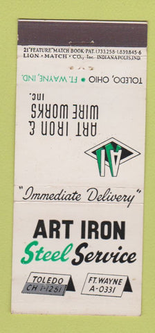 Matchbook Cover - Art Iron Steel  Toledo OH Fort Wayne IN 21 Strike Feature