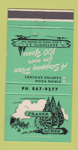 Matchbook Cover - Fraser Acres Boothroyd BC 30 Strike