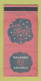 Matchbook Cover - Waldorf Astoria Hotel New York City WEAR 30 Strike