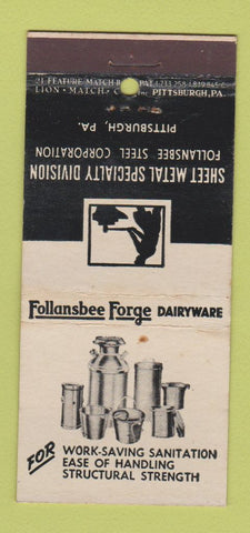 Matchbook Cover - Follansbee Forge Dairy Ware Pittsburgh PA 21 Strike Feature