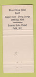 Matchbook Cover - Gray Line Bus Mount Royal Hotel Banff AB 30 Strike