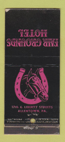 Matchbook Cover - Fair Grounds Hotel Allentown PA WEAR 21 Strike Feature