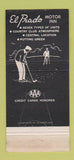 Matchbook Cover - El Prado Motor Inn Santa Barbara CA 30 Strike