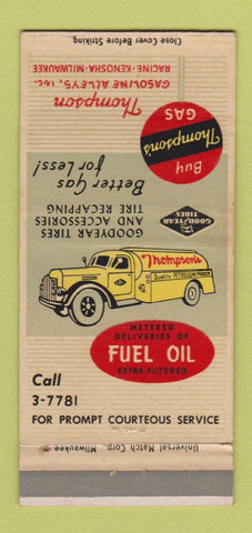 Matchbook Cover - Thompson's Fuel Oil gas Racine Kenosha Milwaukee WI 30 Strike