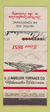 Matchbook Cover - LJ Mueller Furnace Milwaukee WI WEAR 21 Strike Feature