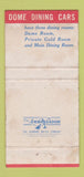 Matchbook Cover - Union Pacific Railroad Dom Dining Cars WORN 30 Strike