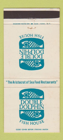 Matchbook Cover - Double Dolphin Fish House New York City 30 Strike