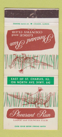 Matchbook Cover - Pheasant Run Lodge Country Club St Charles IL 30 Strike