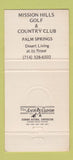Matchbook Cover - Mission Hills Golf Country Club Palm Springs CA 30 Strike