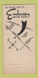 Matchbook Cover - Embassy Motor Hotel Franklin Park IL 30 Strike