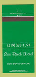 Matchbook Cover - Erie Beach  Hotel Port Dover ON 30 Strike