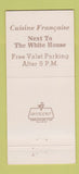 Matchbook Cover - Maison Blanche Washington DC 30 Strike