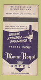 Matchbook Cover - Mount Royal Hotel Winnipeg MB 30 Strike