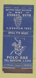 Matchbook Cover - Blue Spurce Inn Roslyn LI NY Polo Bar WEAR 30 Stick