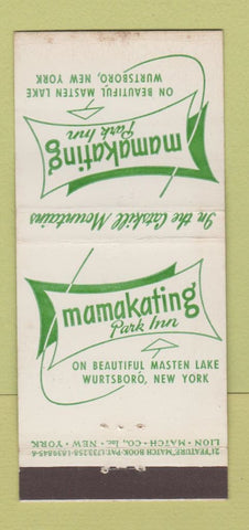Matchbook Cover - Mamakating Park Inn Wurtsboro NY 21 Strike Feature