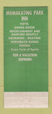 Matchbook Cover - Mamakating Park Inn Wurtsboro NY 21 Strike Feature