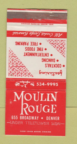 Matchbook Cover - Moulin Rouge Denver Colorado WEAR 30 Strike