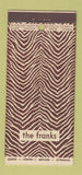 Matchbook Cover - The Franks 21 Strike Feature