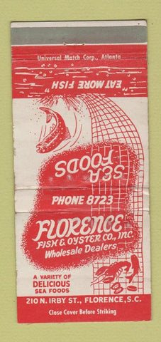 Matchbook Cover - Florence Fish Oyster Dealers Florence SC WORN 30 Strike