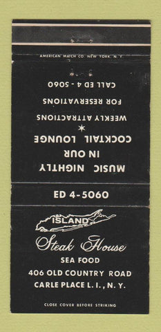 Matchbook Cover - Island Steka House Carle Place LI NY 30 Strike